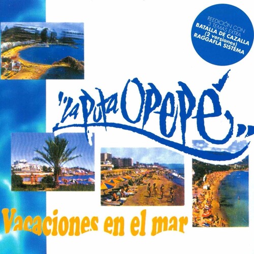 La Puta Opepe: Vacaciones En El Mar (Vinyl LP)