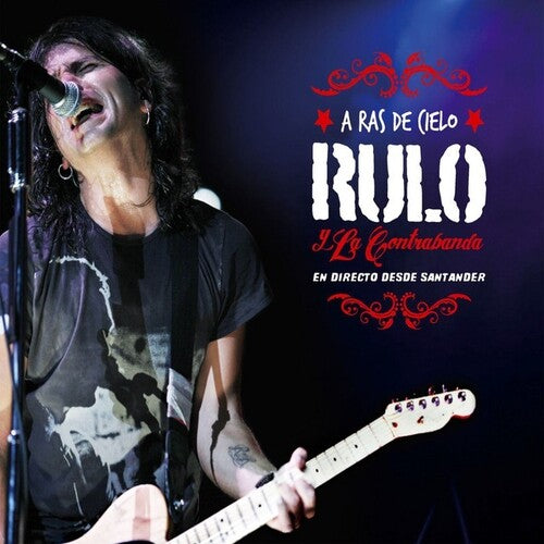 Rulo Y La Contrabanda: A Ras De Cielo (Vinyl LP)
