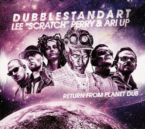 Dubblestandart / Perry, Lee / Ari Up: Return From Planet Dub (Vinyl LP)