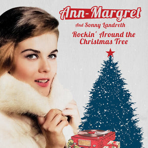 Ann-Margret / Landreth, Sonny: Rockin' Around The Christmas Tree - Red (7-Inch Single)