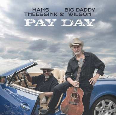 Theessink, Hans: Pay Day (Vinyl LP)