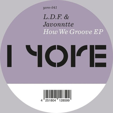 L.D.F. & Javonntte: How We Groove (Vinyl LP)