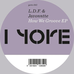 L.D.F. & Javonntte: How We Groove (Vinyl LP)