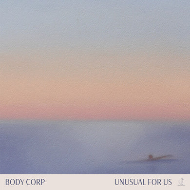 Body Corp: Unusual for Us (Vinyl LP)