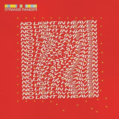 Strange Ranger: No Light In Heaven (Vinyl LP)