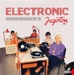 Various Artists: Electronic Jugoton 1 (Various Artists) (Vinyl LP)