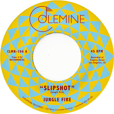 Jungle Fire: Slipshot (7-Inch Single)