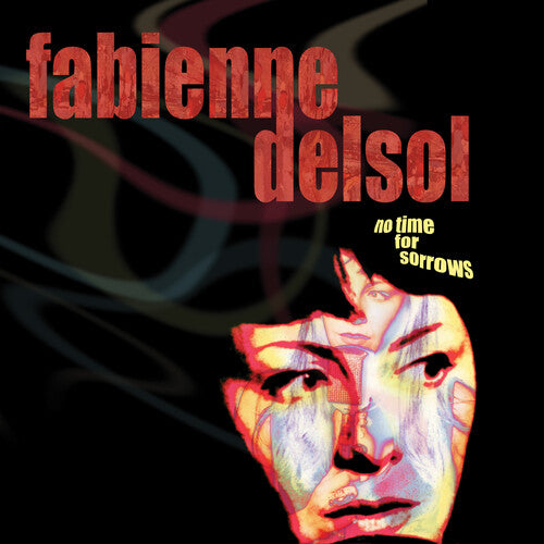 Delsol, Fabienne: No Time For Sorrows (Vinyl LP)