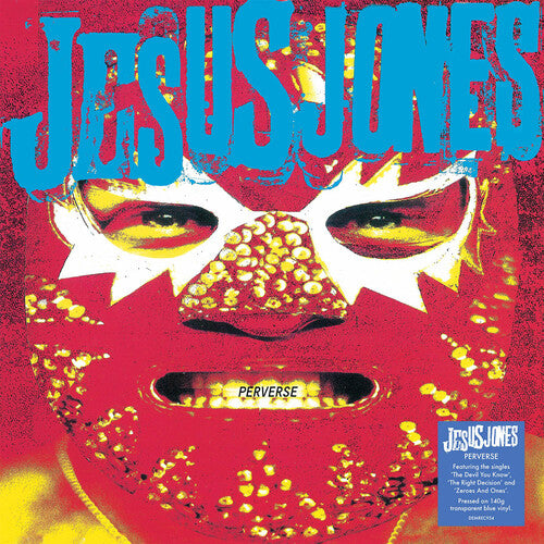 Jesus Jones: Perverse - 140-Gram Translucent Blue Colored Vinyl (Vinyl LP)