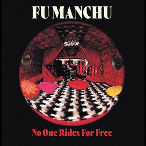 Fu Manchu: No One Rides For Free - Red & White Splatter Colored Vinyl (Vinyl LP)