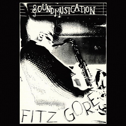Gore, Fitz: Soundmusication (Vinyl LP)