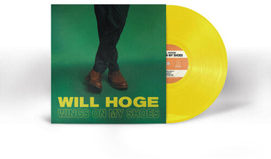 Hoge, Will: Wings On My Shoes (Vinyl LP)