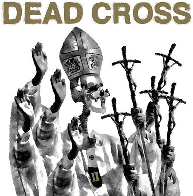 Dead Cross: II (Vinyl LP)