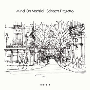 Dragatto, Salvator: Mind On Madrid (7-Inch Single)
