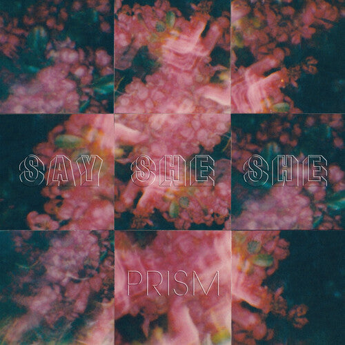 Say She She: Prism - Pink Rose (iex) (Vinyl LP)