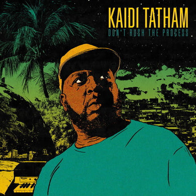 Tatham, Kaidi: Don't Rush The Process (Vinyl LP)