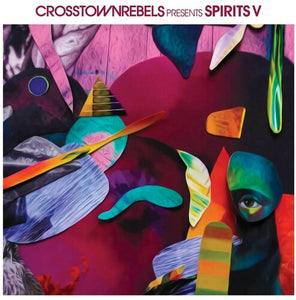 Crosstown Rebels Present Spirits V / Various: Crosstown Rebels Present SPIRITS V (Various Artists) (Vinyl LP)