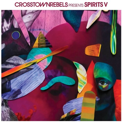 Crosstown Rebels Present Spirits V / Various: Crosstown Rebels Present SPIRITS V (Various Artists) (Vinyl LP)