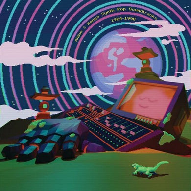 Anime & Manga Synth Pop - O.S.T.: Anime & Manga Synth Pop Soundtracks 1984-1990 (Original Soundtrack) (Vinyl LP)