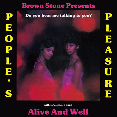 Peoples Pleasure & Alive and Well: Do You Hear Me Talking To You? (Vinyl LP)