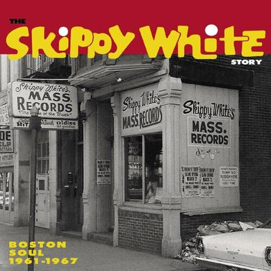 Skippy White Story: Boston Soul 1961-1967 / Var: The Skippy White Story: Boston Soul 1961-1967 (Various Artists) (Vinyl LP)