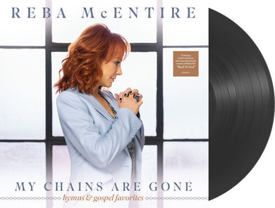 McEntire, Reba: My Chains Are Gone (Vinyl LP)