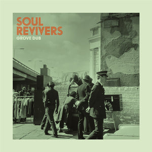 Soul Revivers: Grove Dub (Vinyl LP)