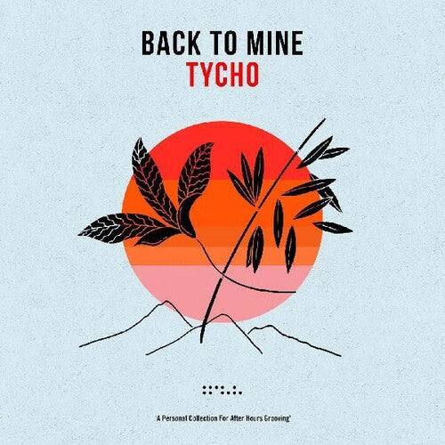 Back to Mine: Tycho / Various: Back To Mine: Tycho (Various Artists) (Vinyl LP)