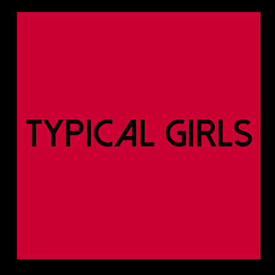 Typical Girls Volume 6 / Various: Typical Girls Volume 6 / Various (Vinyl LP)