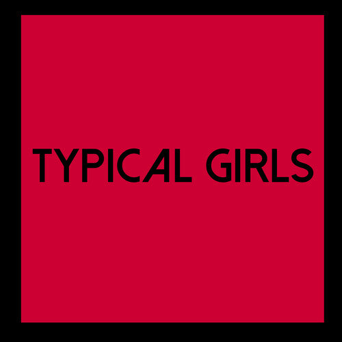 Typical Girls Volume 6 / Various: Typical Girls Volume 6 / Various (Vinyl LP)