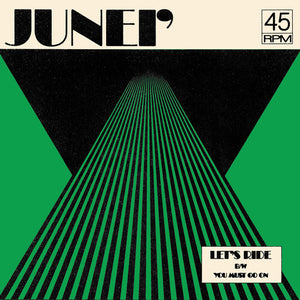 Junei': Let's Ride B/w You Must Go On - Clear Green (7-Inch Single)