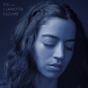 Ste with J.Lamotta: Suzume (Vinyl LP)