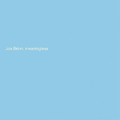 Brion, Jon: Meaningless (Vinyl LP)