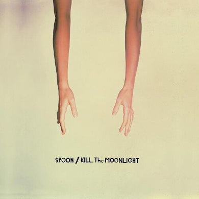 Spoon: Kill The Moonlight (Vinyl LP)