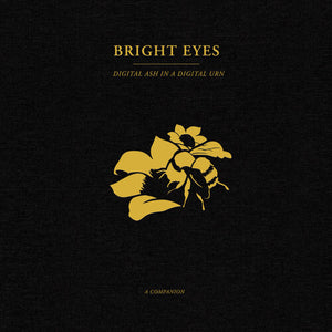 Bright Eyes: Digital Ash In A Digital Urn: A Companion - Gold (12-Inch Single)