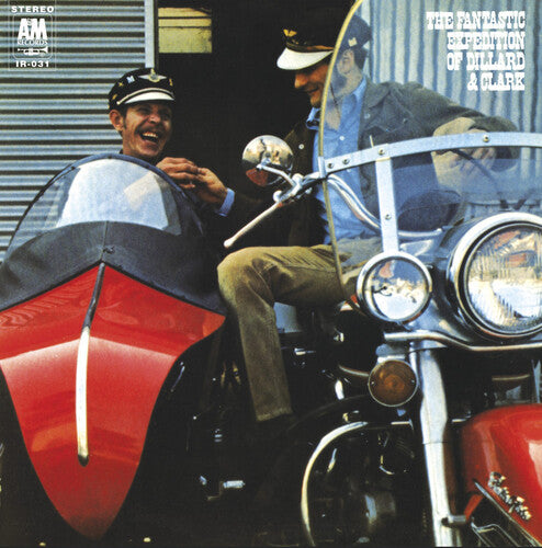 Dillard & Clark: The Fantastic Expedition Of Dillard & Clark (Vinyl LP)
