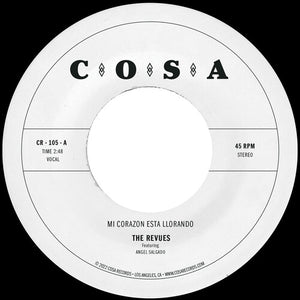 The Revues: Mi Corazon Esta Llorando - Black Swirl (7-Inch Single)