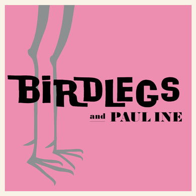 Birdlegs & Pauline: Birdlegs & Pauline - Baby Pink (Vinyl LP)