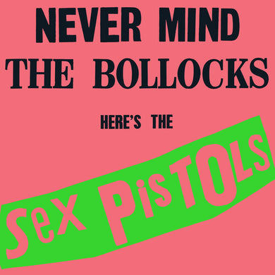 Sex Pistol: Never Mind The Bollocks Heres The Sex Pistols (Vinyl LP)