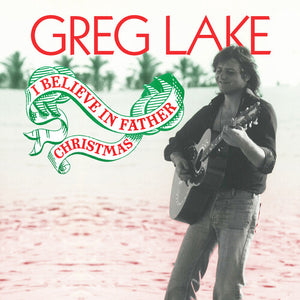 Lake, Greg: I Believe In Father Christmas (Vinyl LP)