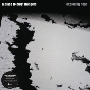 Place to Bury Strangers: Exploding Head (2022 Remaster) (Vinyl LP)