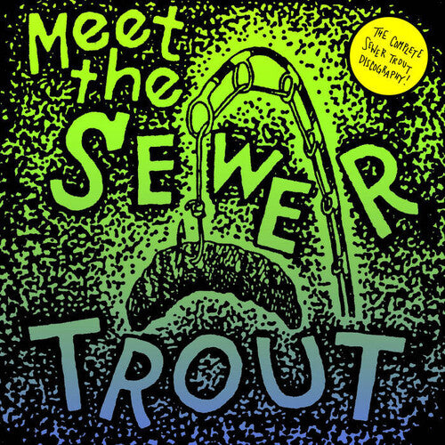 Sewer Trout: Meet The Sewer Trout (Vinyl LP)