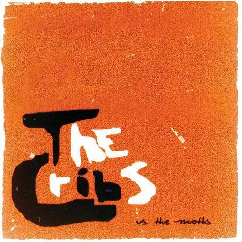 Cribs: Vs. The Moths ......college Sessions 2001 (7-Inch Single)