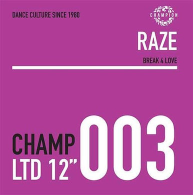 Raze: Break 4 Love (12-Inch Single)