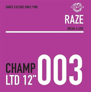 Raze: Break 4 Love (12-Inch Single)