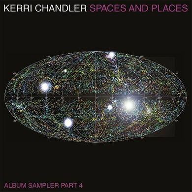 Chandler, Kerri: Spaces And Places Sampler 4 (Vinyl LP)