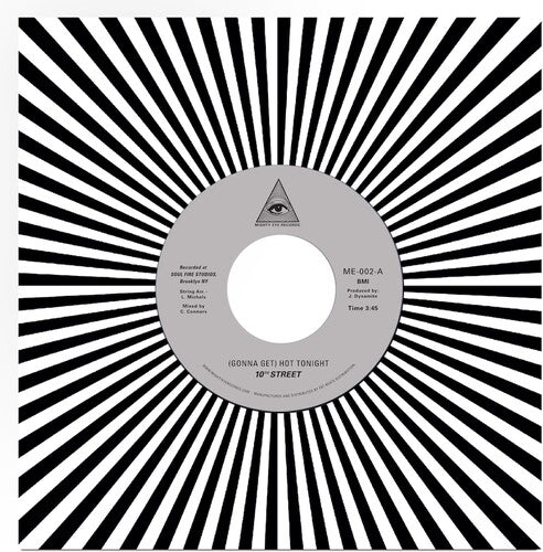 10th Street: (Gonna Get) Hot Tonight B/w Hot Tonight (part Ii) (7-Inch Single)