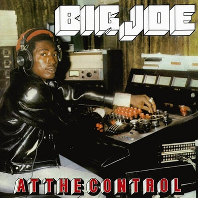Big Joe: At The Control (Vinyl LP)