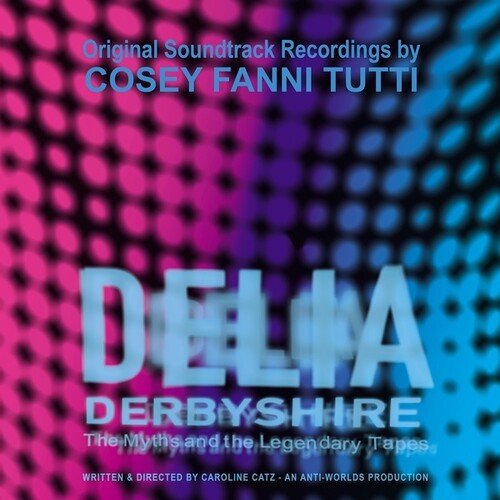 Tutti, Cosey Fanni: Delia Derbyshire: The Myths And The Legendary Tapes (Vinyl LP)