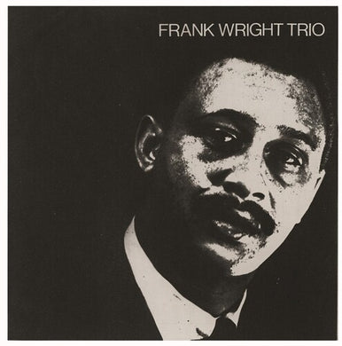 Wright, Frank: Frank Wright Trio (Vinyl LP)